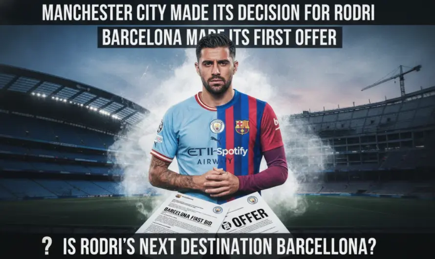 Rodri Dosyasında Barcelona Baskısı Artıyor